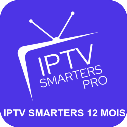 IPTV SMARTERS PRO 12 MOIS